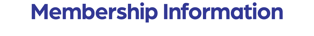 Membership Information