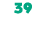 39