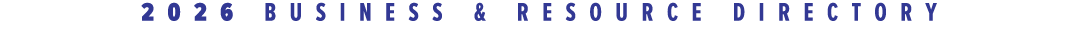 2026 BUSINESS & RESOURCE DIRECTORY