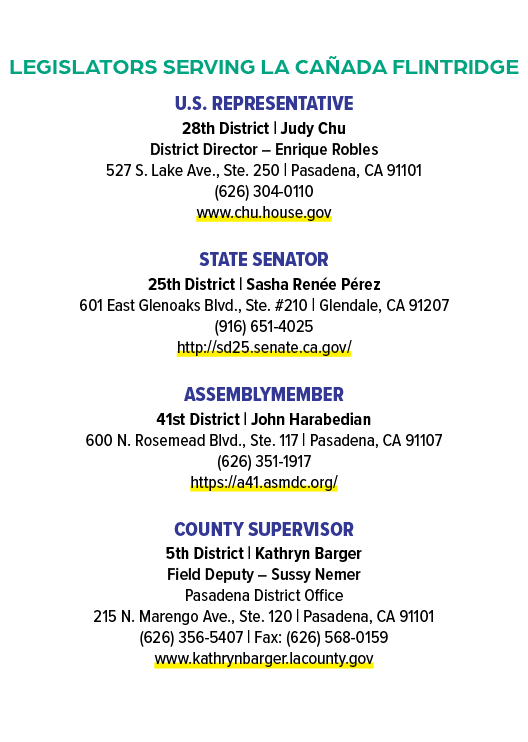 Legislators Serving La Ca ada Flintridge U.S. REPRESENTATIVE 28th District | Judy Chu District Director – Enrique Rob...