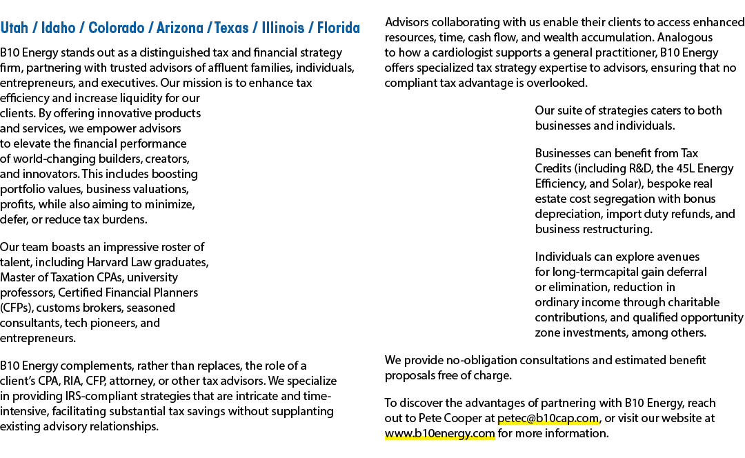 Utah / Idaho / Colorado / Arizona / Texas / Illinois / Florida B10 Energy stands out as a distinguished tax and finan...