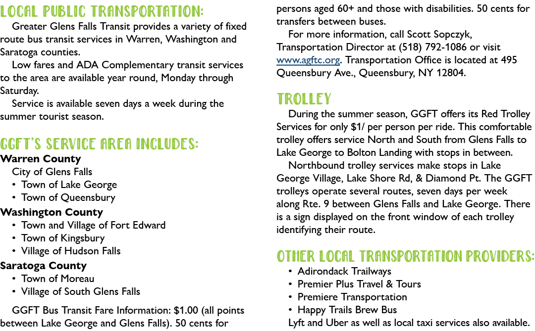 Local Public Transportation: Greater Glens Falls Transit provides a variety of fixed route bus transit services in Wa...