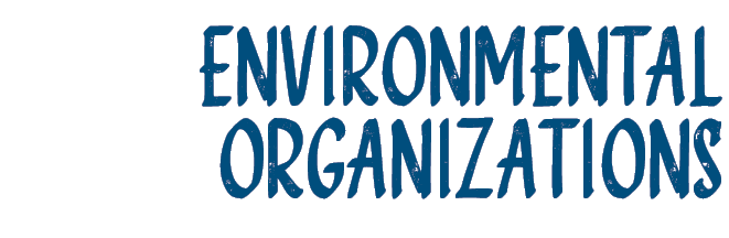 Environmental Organizations