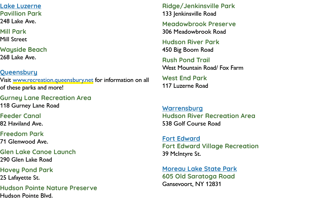 Lake Luzerne Pavillion Park 248 Lake Ave. Mill Park Mill Street Wayside Beach 268 Lake Ave. Queensbury Visit www.recr...