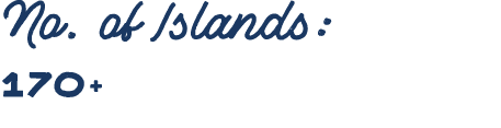 No  of Islands: 170+