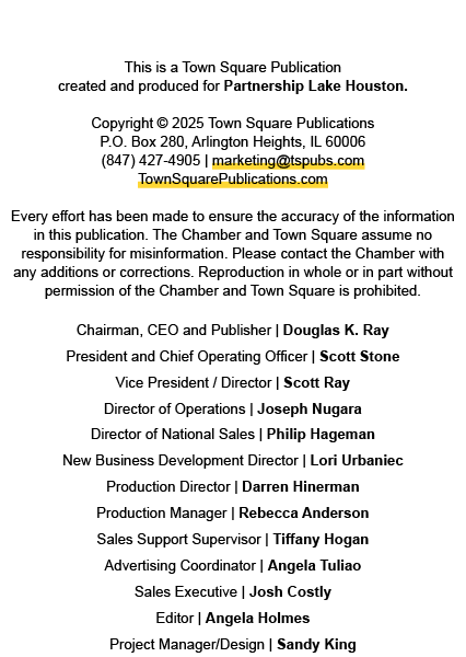 This is a Town Square Publication created and produced for Partnership Lake Houston. Copyright © 2025 Town Square Pub...