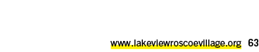 www.lakeviewroscoevillage.org 63 