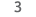 3