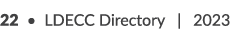22 • LDECC Directory | 2023