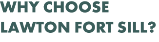 Why choose lawton fort sill?