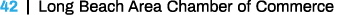 42   Long Beach Area Chamber of Commerce