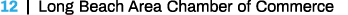 12   Long Beach Area Chamber of Commerce