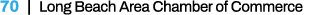 70 | Long Beach Area Chamber of Commerce