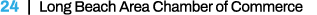 24 | Long Beach Area Chamber of Commerce