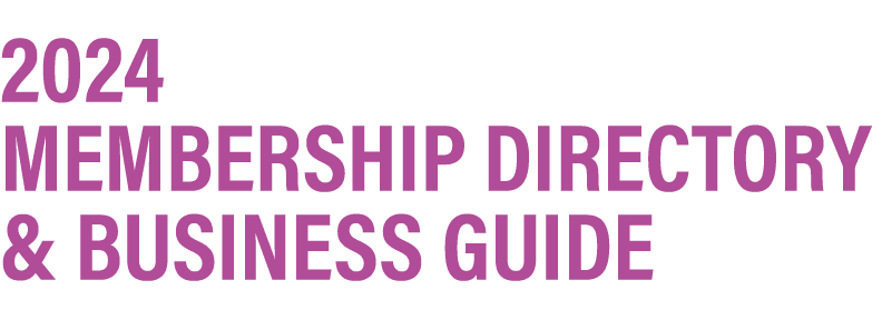 2024 MEMBERSHIP DIRECTORY & BUSINESS GUIDE