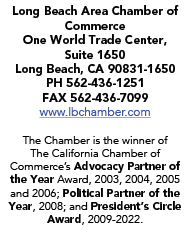 Long Beach Area Chamber of Commerce One World Trade Center, Suite 1650 Long Beach, CA 90831-1650 PH 562-436-1251 FAX ...