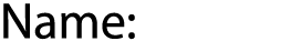 Name: