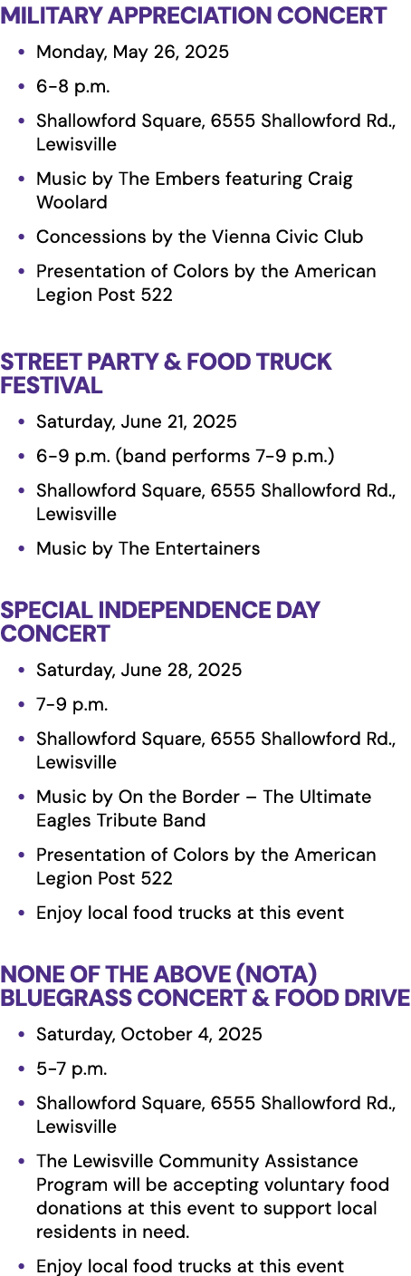 Military Appreciation Concert • Monday, May 26, 2025 • 6 8 p.m. • Shallowford Square, 6555 Shallowford Rd., Lewisvill...