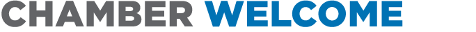 Chamber Welcome