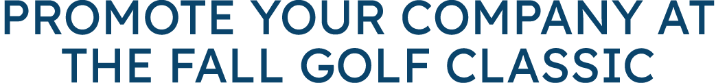 Promote Your Company at the Fall Golf Classic 