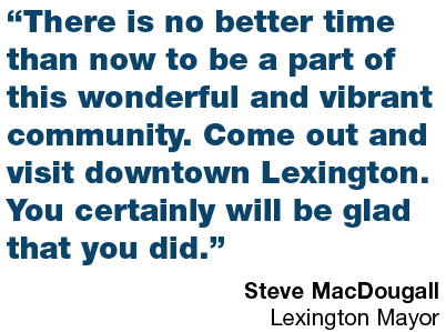 “There is no better time than now to be a part of this wonderful and vibrant community. Come out and visit downtown L...