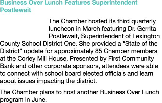 Business Over Lunch Features Superintendent Postlewait The Chamber hosted its third quarterly luncheon in March featu...