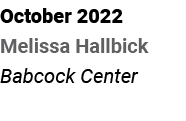 October 2022 Melissa Hallbick Babcock Center 