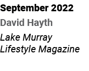 September 2022 David Hayth Lake Murray Lifestyle Magazine 