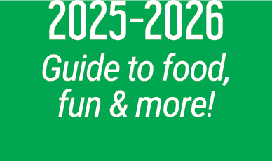 2025 2026 Guide to food, fun & more!