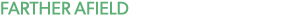 Farther Afield