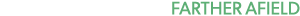 Farther Afield