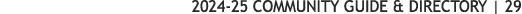 2024 25 COMMUNITY GUIDE & DIRECTORY | 29 
