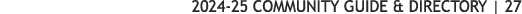 2024 25 COMMUNITY GUIDE & DIRECTORY | 27 