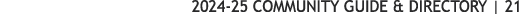2024 25 COMMUNITY GUIDE & DIRECTORY | 21 