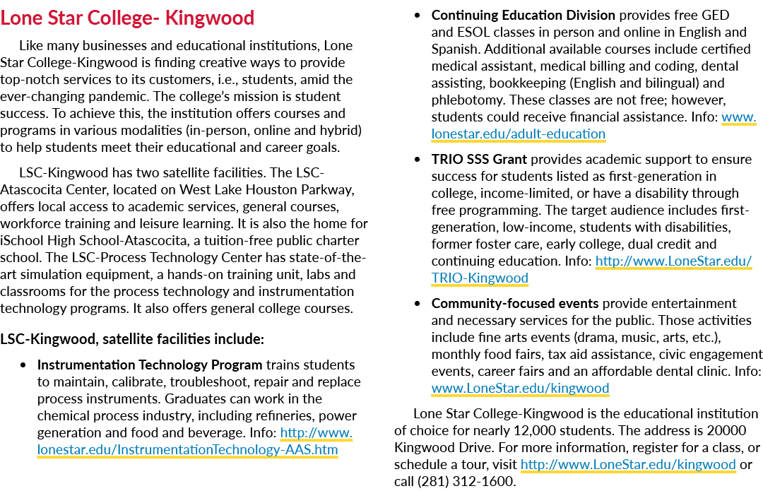 Lone Star College Kingwood Like many businesses and educational institutions, Lone Star College Kingwood is finding c...