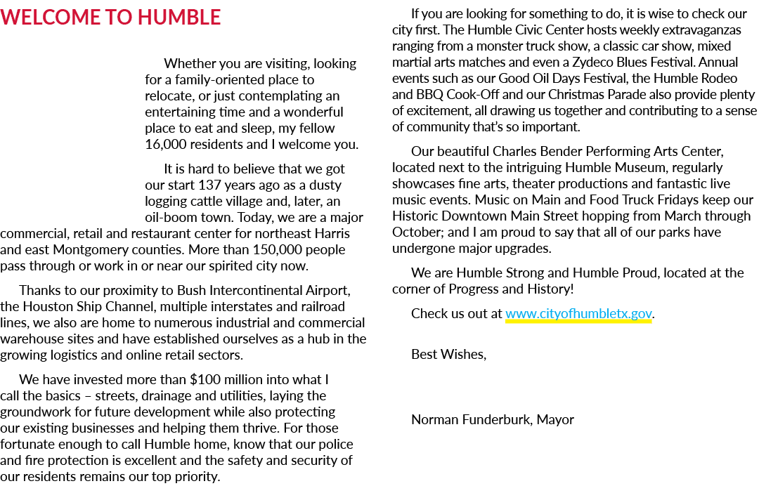 Welcome to Humble Whether you are visiting, looking for a family oriented place to relocate, or just contemplating an...
