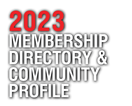 2023 MEMBERSHIP DIRECTORY & COMMUNITY PROFILE