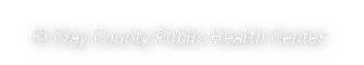 © Clay County Public Health Center