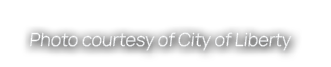 Photo courtesy of City of Liberty