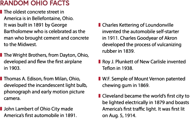 RANDOM OHIO FACTS ❚ The oldest concrete street in America is in Bellefontaine, Ohio. It was built in 1891 by George B...