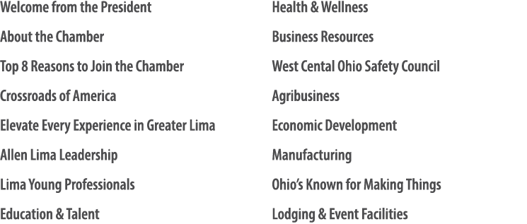 Welcome from the President About the Chamber Top 8 Reasons to Join the Chamber Crossroads of America Elevate Every Ex...