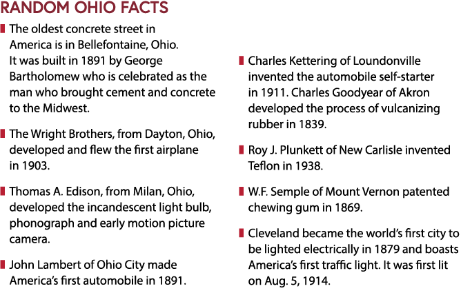 RANDOM OHIO FACTS ❚ The oldest concrete street in America is in Bellefontaine, Ohio. It was built in 1891 by George B...