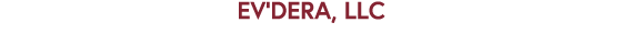 EV’DERA, LLC