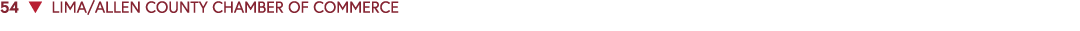 54 ▼ LIMA/ALLEN COUNTY CHAMBER OF COMMERCE 