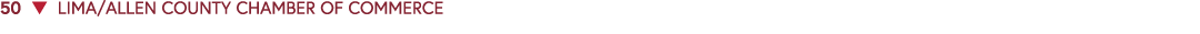 50 ▼ LIMA/ALLEN COUNTY CHAMBER OF COMMERCE 