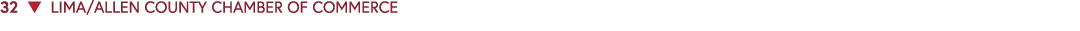 32 ▼ LIMA/ALLEN COUNTY CHAMBER OF COMMERCE 