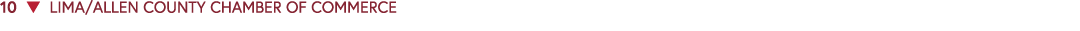 10 ▼ LIMA/ALLEN COUNTY CHAMBER OF COMMERCE 