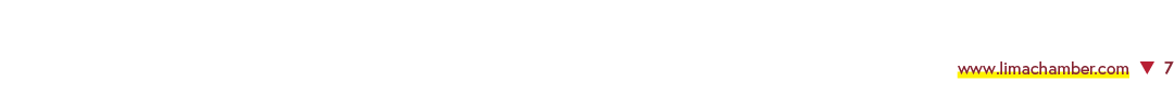 www.limachamber.com ▼ 7 