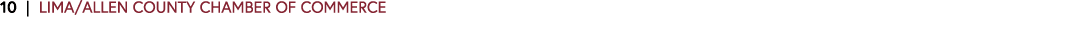 10 | LIMA/ALLEN COUNTY CHAMBER OF COMMERCE 
