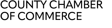 COUNTY CHAMBER OF COMMERCE